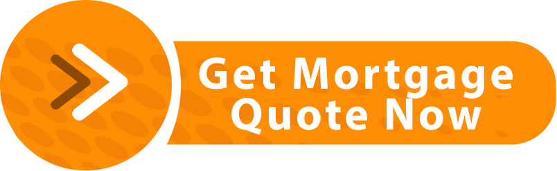 Get Mortgage Quote Now